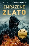 Zmrazen zlato - Cilla Brjlindov, Rolf Brjlind