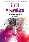 ivot v papiku - Hranin porucha osobnosti ve vztazch - Paul Mason; Randi Kreger