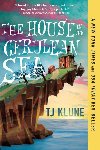 The House in the Cerulean Sea - Klune TJ