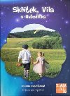 Sktek, Vla a Hvzdika - Zuzana Kubakov
