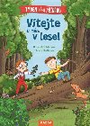 Vtejte u ns v lese - Henriette Wichov