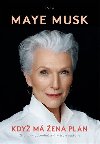 Kdy m ena pln - Maye Musk