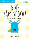 Bu sm sebou - Nech svoje j zazit - Poppy ONeill