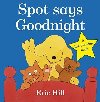 Spot Says Goodnight - Hill Eric