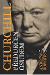 Churchill - Peduren osudem - Andrew Roberts