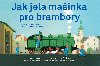 Jak jela mainka pro brambory - Eduard Hofmann, Frantiek Freiwillig