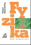 Fyzika pro gymnzia - Fyzika mikrosvta - Ivan toll