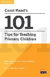 Carol Reads 101 Tips for Teaching Primary Children - Thornbury Scott