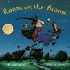 Whos on the Broom? : A Room on the Broom Book - Donaldson Julia