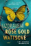 Uzdraven Rose Gold Wattsov - Stephanie Wrobelov