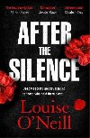 After the Silence - Louise  ONeill