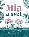 Mia a svt - Barbara Nesvadbov, Lucie Mdlov