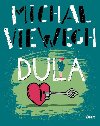 Dula - Michal Viewegh