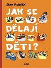 Jak se dlaj dti? - Anna Fiskeov