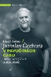 V pavuinch asu - echura Jaroslav, Kapar Luk