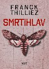 Smrtihlav - Thilliez Franck