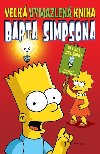 Simpsonovi - Velk vymazlen kniha Barta Simpsona - Matt Groening
