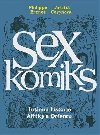 Sexkomiks 2: Intimn historie Afriky a Orientu - Brenot Philippe, Corynov Laetitia