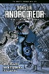 Doktor Andromeda a krlovstv ztracench ztk - Lemire Jeff