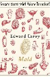 Mal - Edward Carey