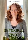 Detoxikuj ivot - Barbora Englischov