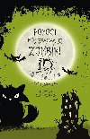 Pomoc! Mj brcha je zombk! - Anika Zhrobsk