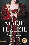 Marie Terezie: Vichni vrn a nevrn - Zlatnkov Mirka