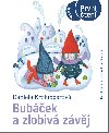 Bubek a zlobiv zvj - Daniela Krolupperov, Lucie Dvokov