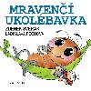 Mraven ukolbavka - leporelo 10x10 cm - Zdenk Svrk, Ladislava Pechov