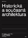 Historick a souasn architektura - Marek Tich