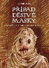Ppad dsiv masky - Vzpomnky budjovickho kata IV. - Jaromr Jindra