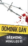 Bemeno minulosti - Dominik Dn