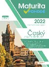 Maturita v pohod - esk jazyk a literatura 2022 - Taktik