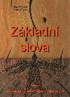 Zkladn slova - Ale Pejchal,Irena Vlov
