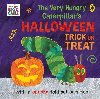 The Very Hungry Caterpillars Halloween Trick or Treat - Carle Eric