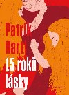 15 rok lsky - Patrik Hartl