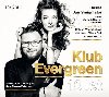 Klub Evergreen 10 let - Dasha & Jan Smigmator, Radio Studio & Concert Orchestra (speciln host: Helena Vondrkov, Ji Korn, Vilm ok, Karel Gott) - Jan Smigmator