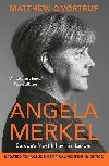 Angela Merkel: Europes Most Influential Leader - Qvortrup Matthew