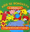 KDO SE SCHOVV V DUNGLI? - neuveden
