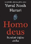 Homo Deus - Strun djiny ztka - Yuval Noah Harari