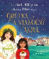 Grtka a vianon anjel - Lucinda Riley; Harry Whittaker