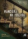 Manelka na poschod - Rachel Hawkins