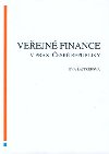 Veejn finance v praxi esk republiky - Eva Lajtepkov