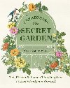 Unearthing The Secret Garden: The Plants and Places That Inspired Frances Hodgson Burnett - McDowell Marta