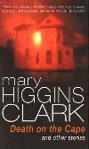 Death On The Cape And Other Stories - Higgins Clarkov Mary