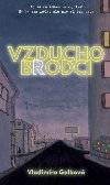 Vzduchobrodci - Galkov Vladimra