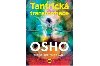 Tantrick transformace - Setkn lsky a meditace - Osho