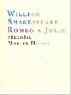 Romeo a Julie - peloil Martin Hilsk - William Shakespeare
