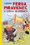 Ferda Mravenec v cizch slubch - Ondej Sekora