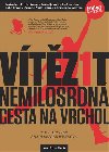 Vtzit - Nemilosrdn cesta na vrchol - Tim S.  Grover,Shari Lesser  Wenk